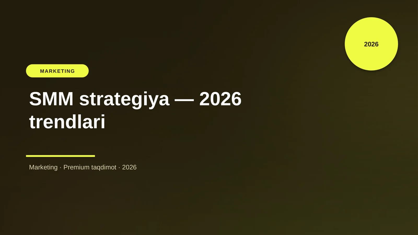 SMM strategiya — 2026 trendlari
