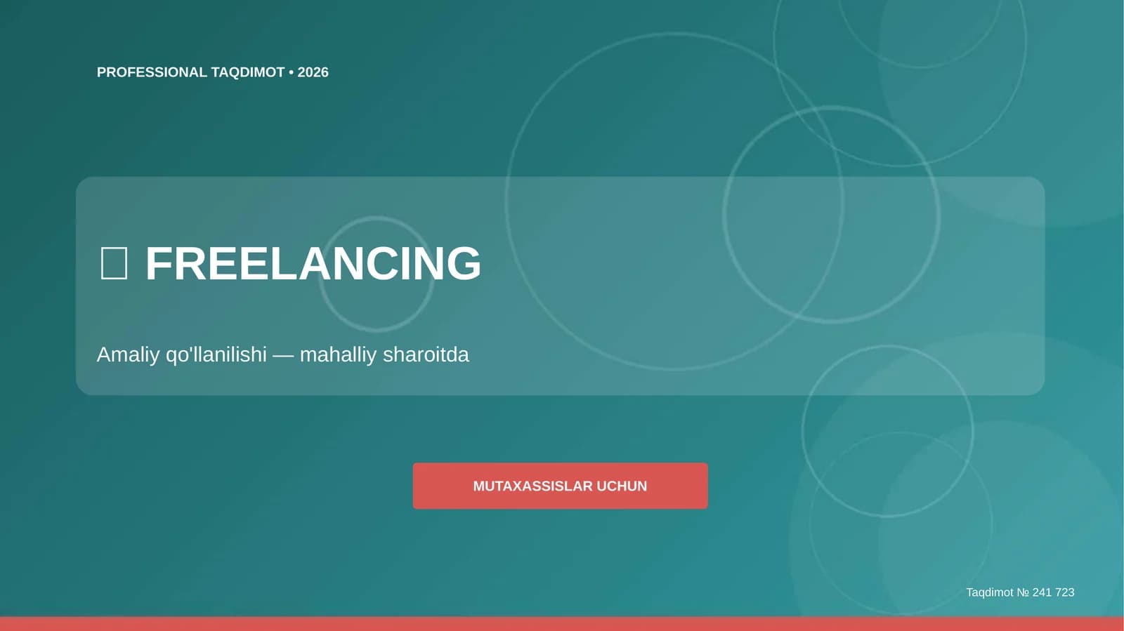 Freelancing: amaliy qo'llanilishi (mahalliy sharoitda) [mutaxassislar uchun]