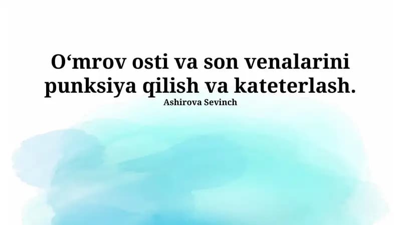 Oʻmrov osti va son venalarini punksiya qilish va kateterlash