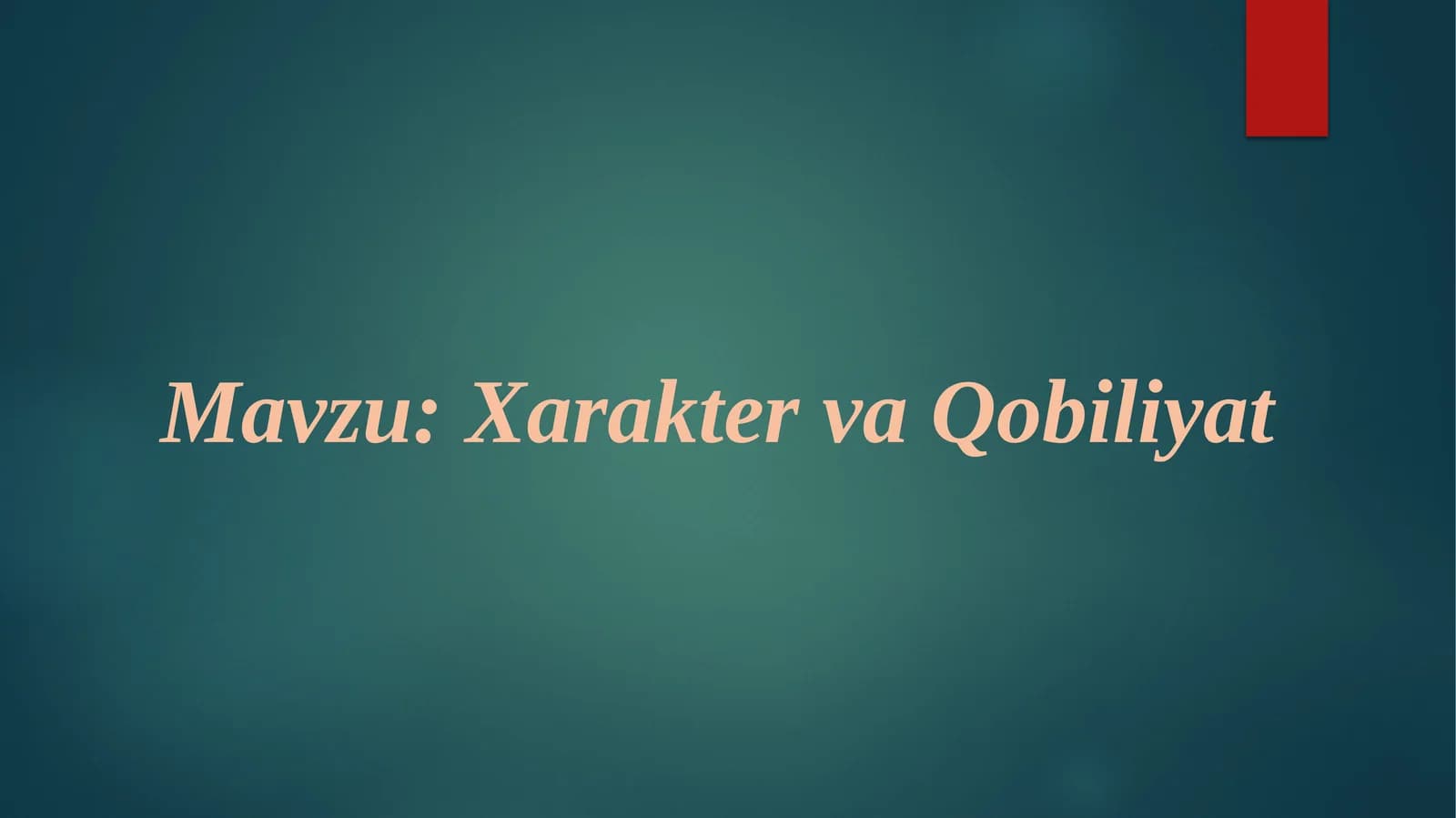 XaraktervaQobiliyat