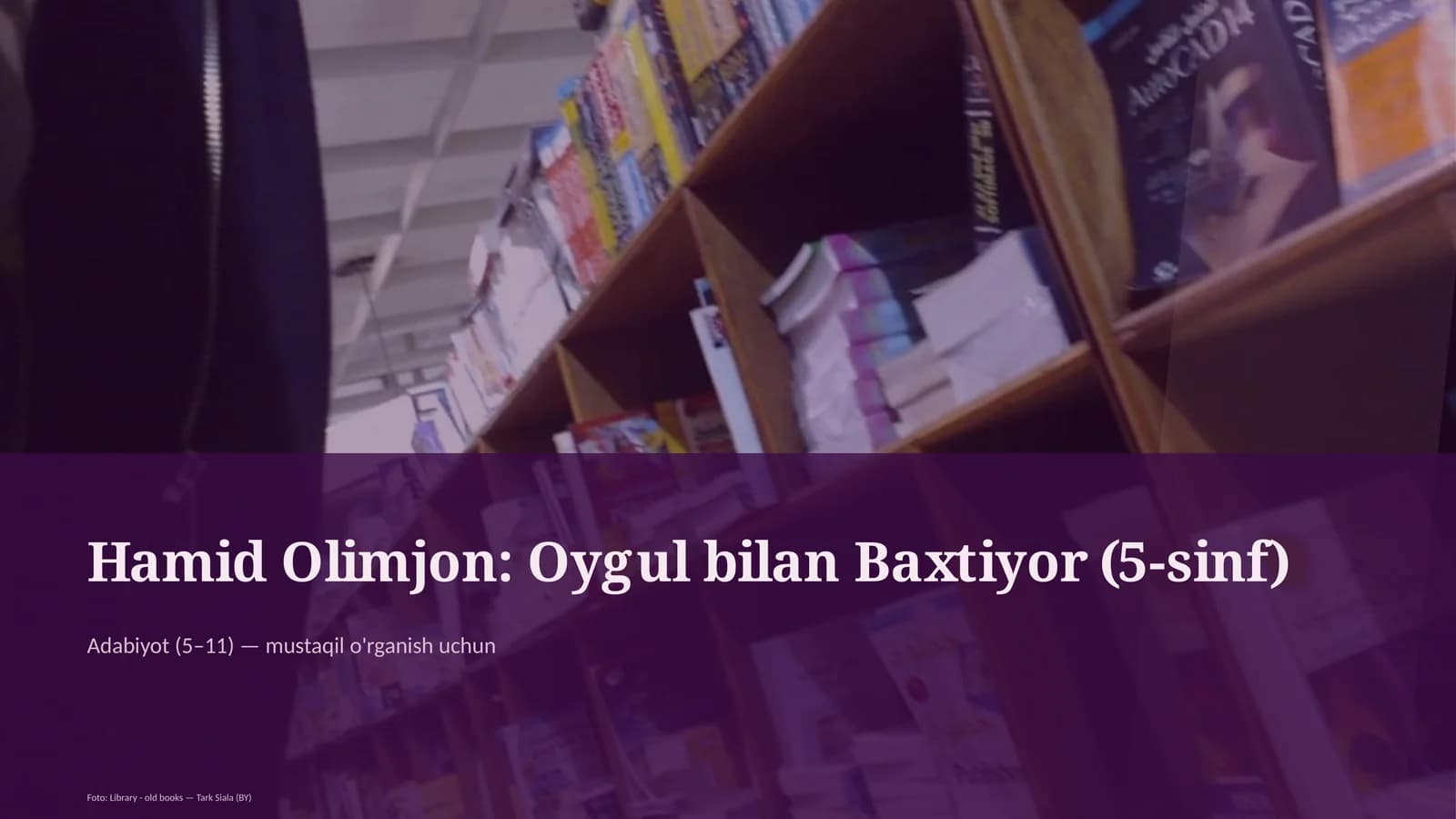 Oygul bilan Baxtiyor (5-sinf)