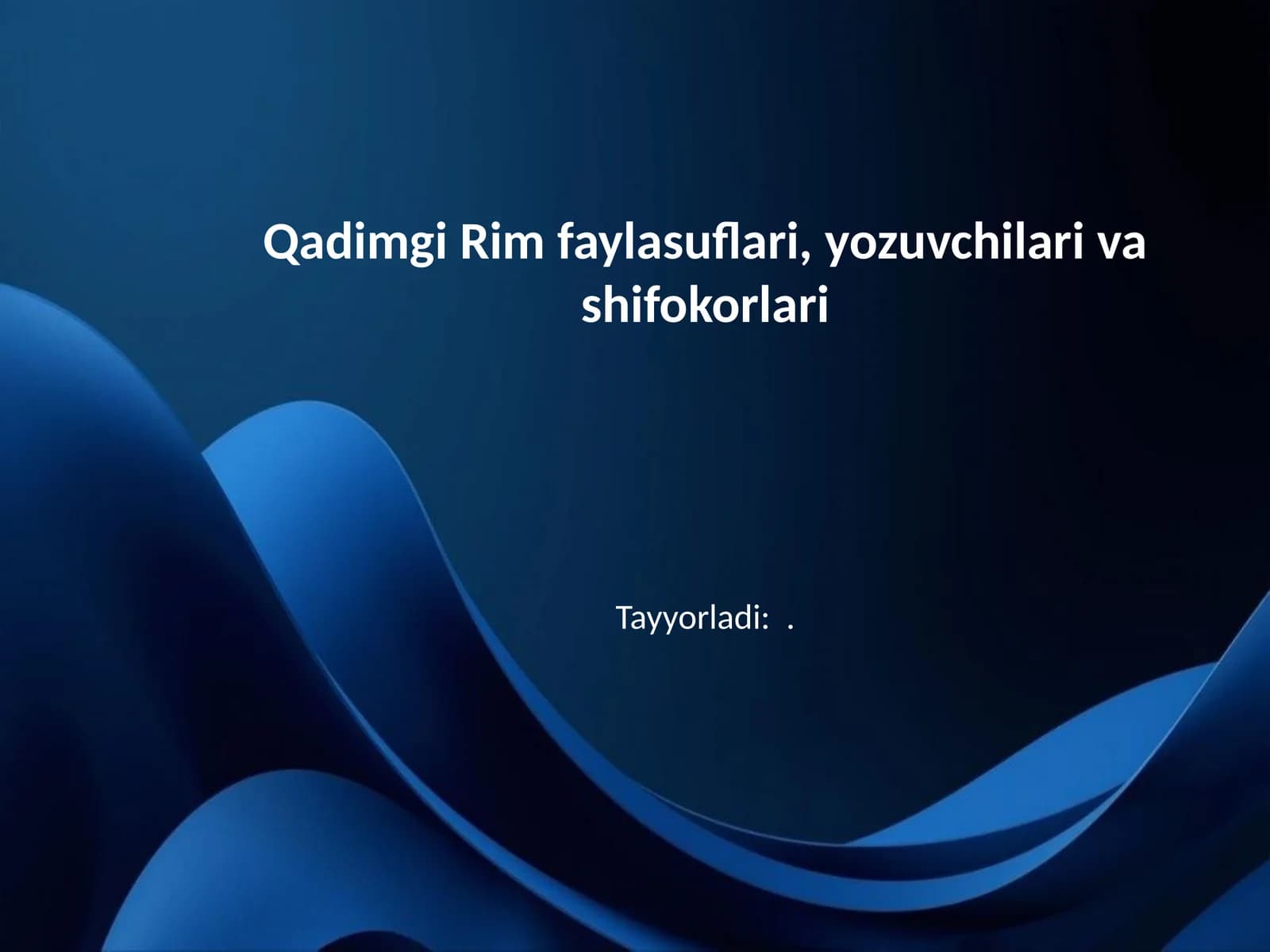 Qadimgi Rim faylasuflari, yozuvchilari va shifokorlari
