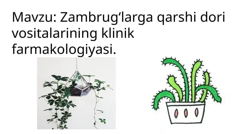Zambrugʻlarga qarshi dori vositalarining klinik farmakologiyasi