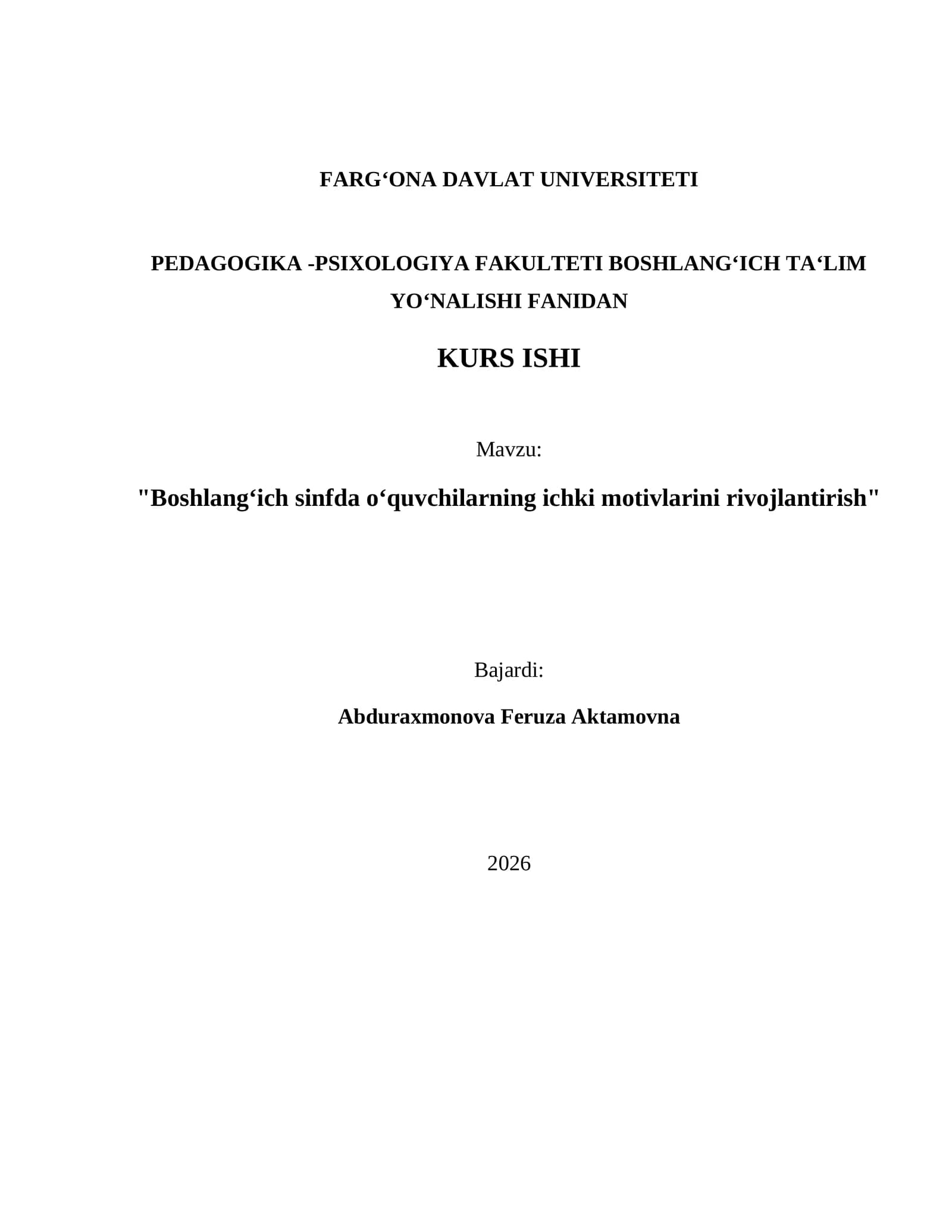 Boshlang‘ich sinfda o‘quvchilarning ichki motivlarini rivojlantirish