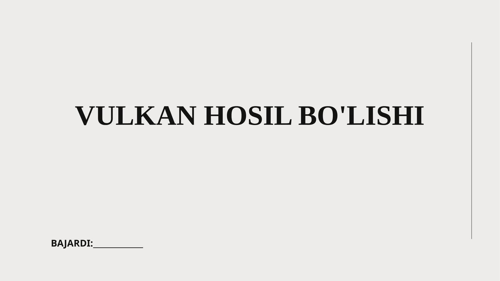 Vulkan Hosil Bo'lishi