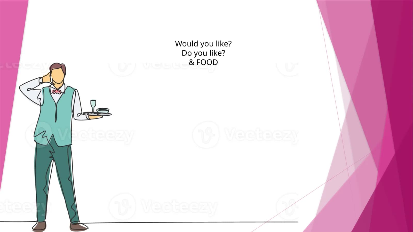 Would you like?