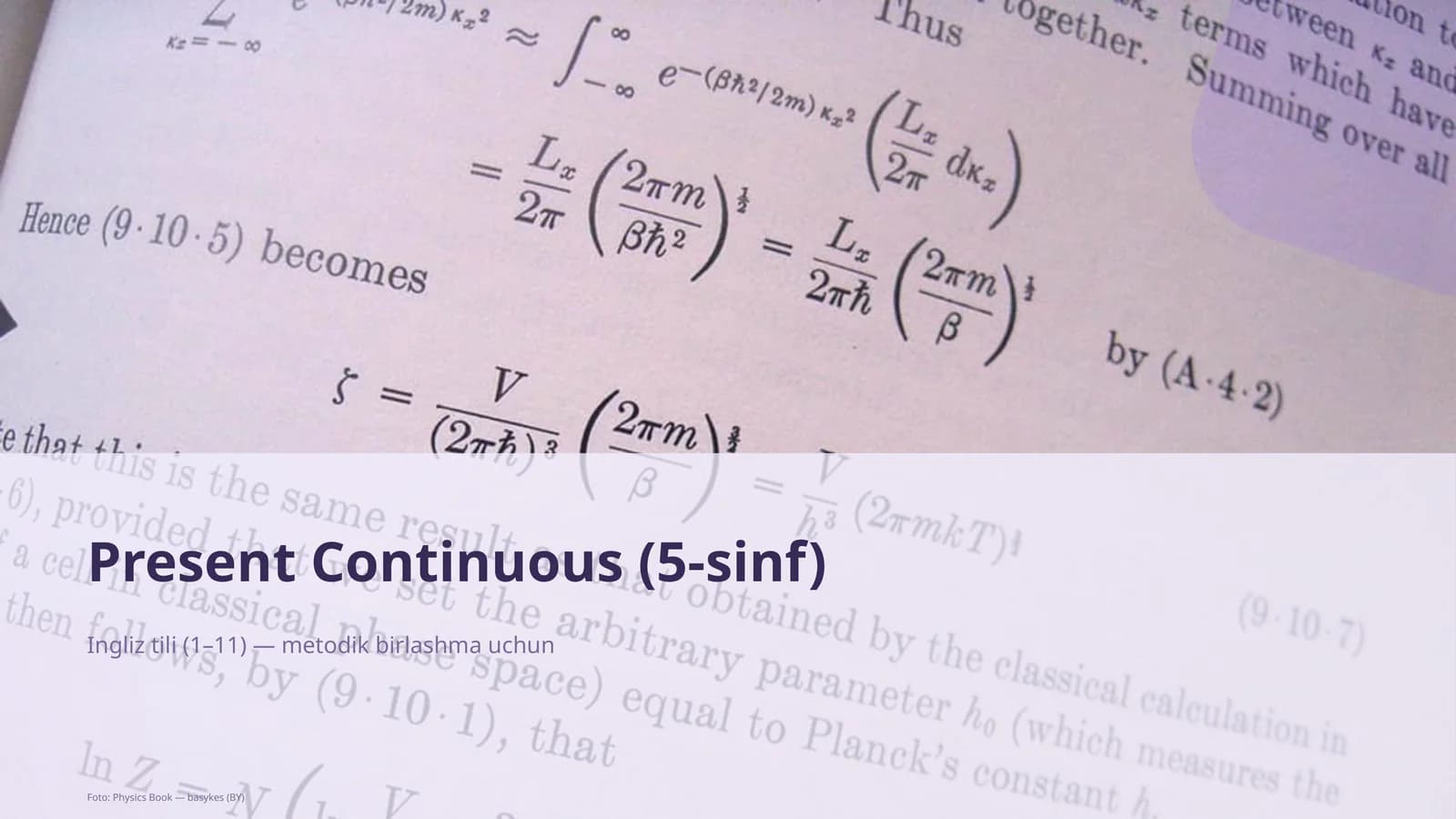 Present Continuous (5-sinf) Ingliz tili (1– 11) — metodik birlashma uchun
