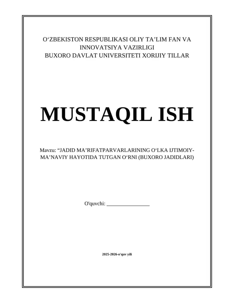 Buxoro Jadidlarining o‘zbek xalqining ijtimoiy ongini uyg‘otishdagi roli