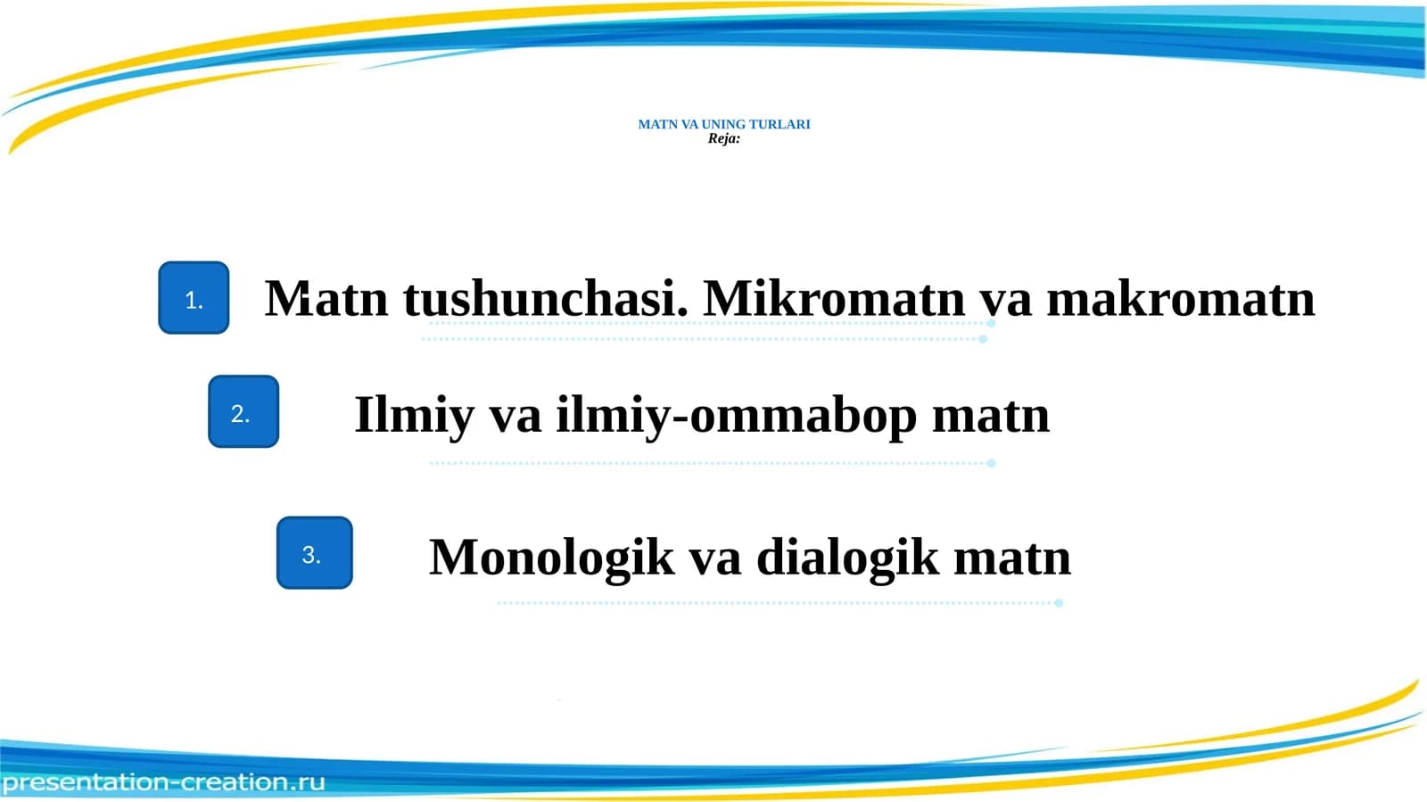 MATN VA UNING TURLARI