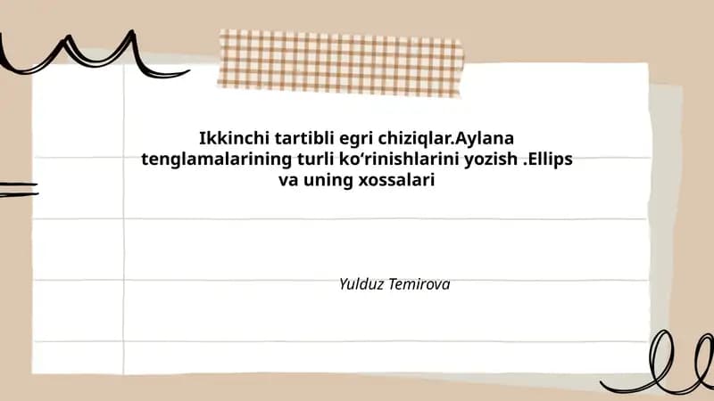 Ikkinchi tartibli egri chiziqlar.Aylana tenglamalari