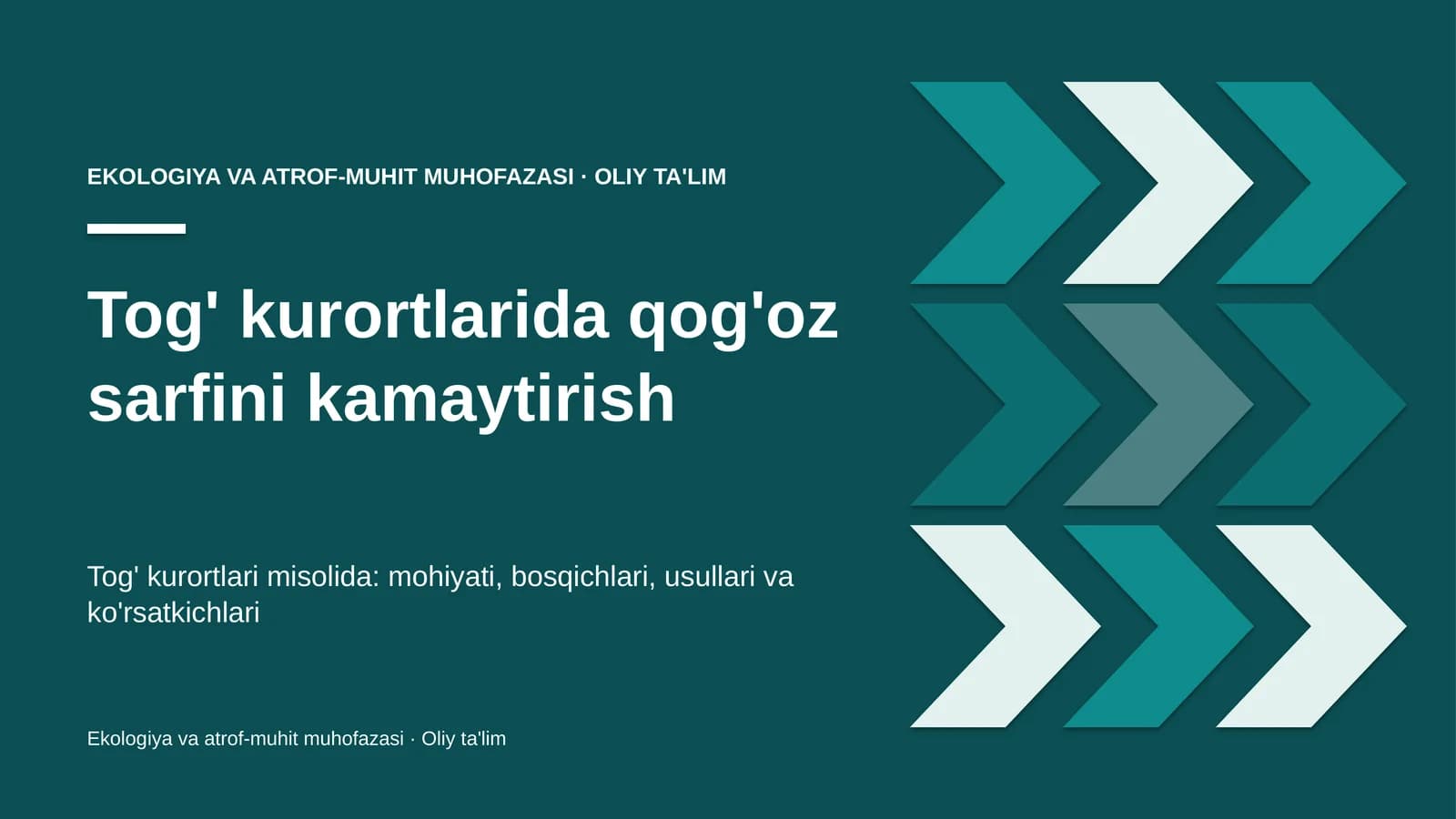 Tog' kurortlarida qog'oz sarfini kamaytirish