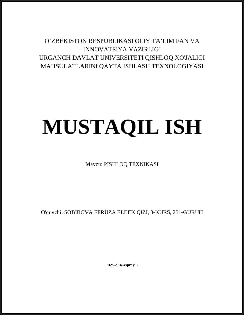 QISHLOQ XO'JALIGI MAHSULATLARINI QAYTA ISHLASH TEXNOLOGIYASI