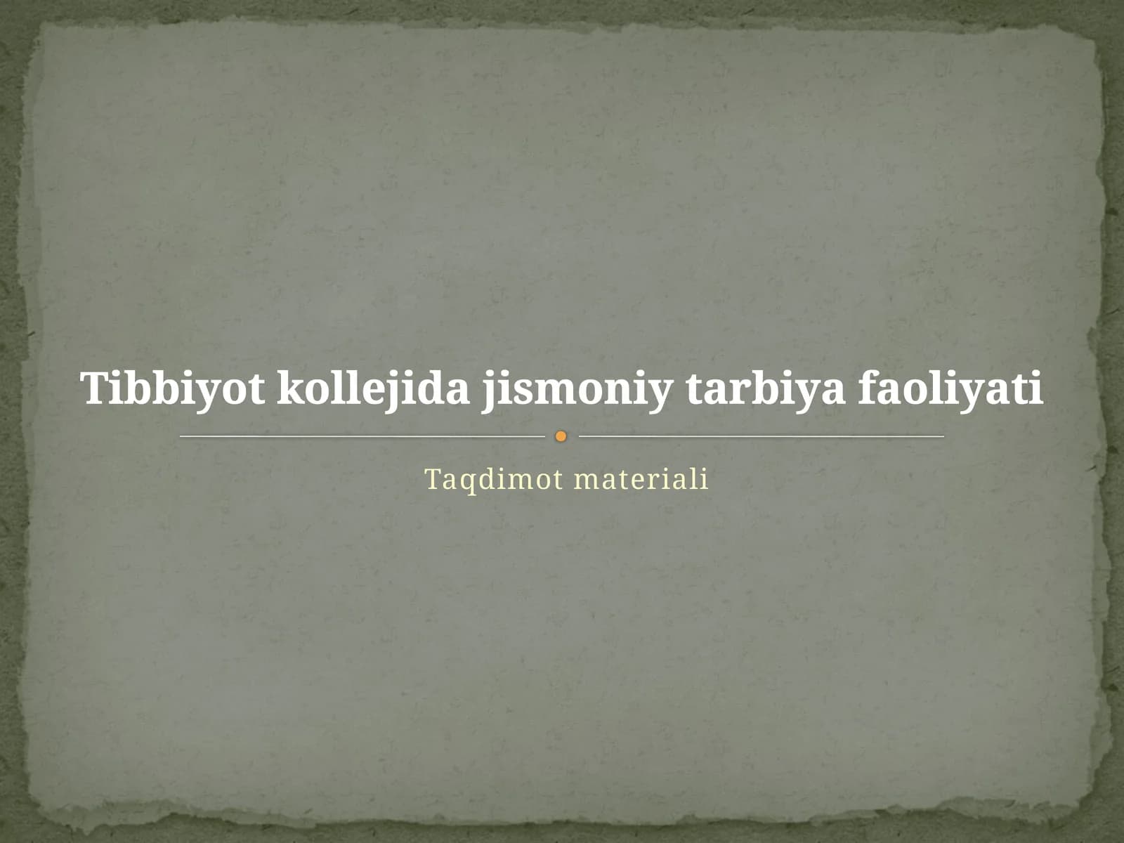 Tibbiyot kollejida jismoniy tarbiya faoliyati