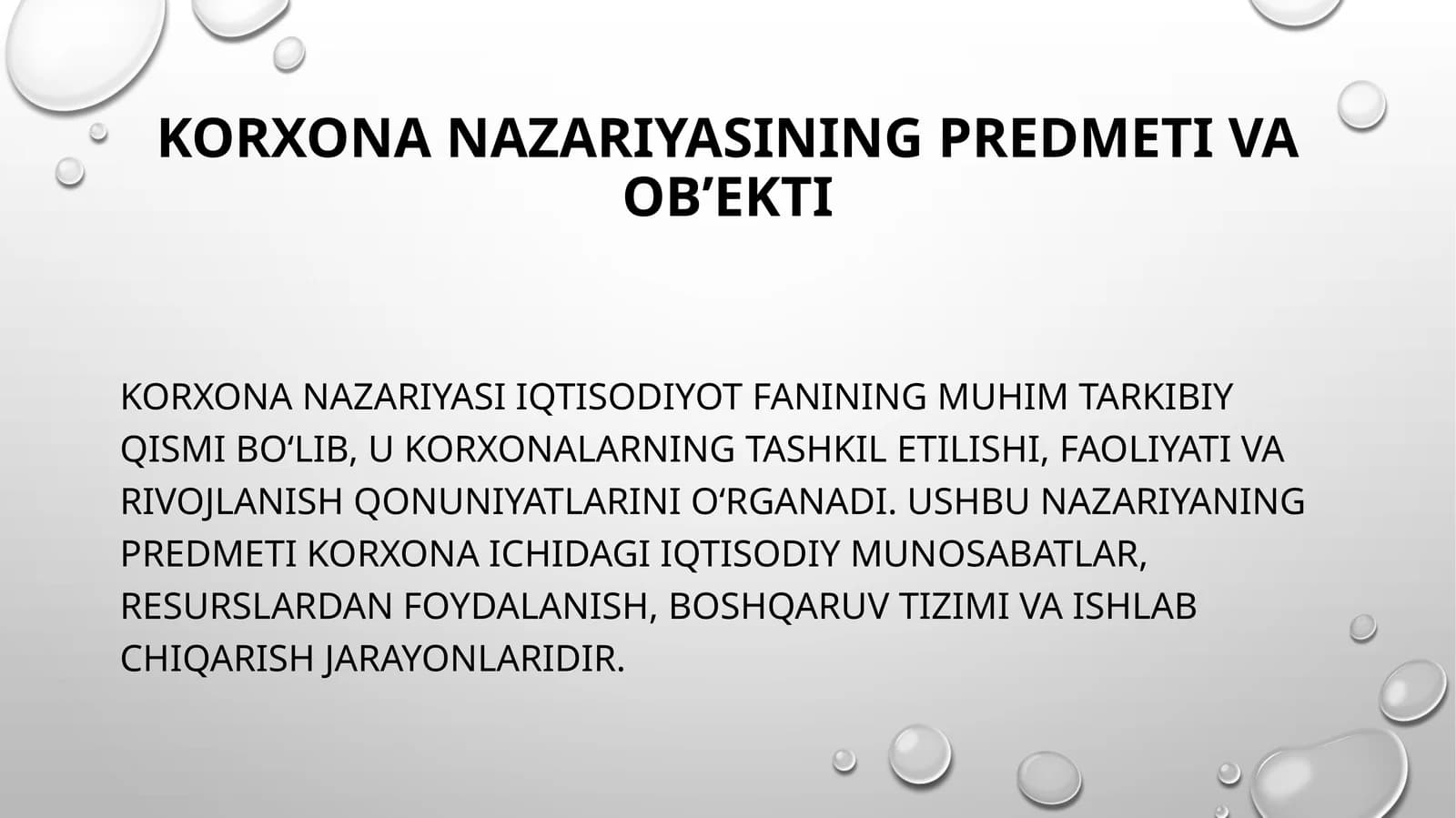 Korxona nazariyasining predmeti va ob’ekti