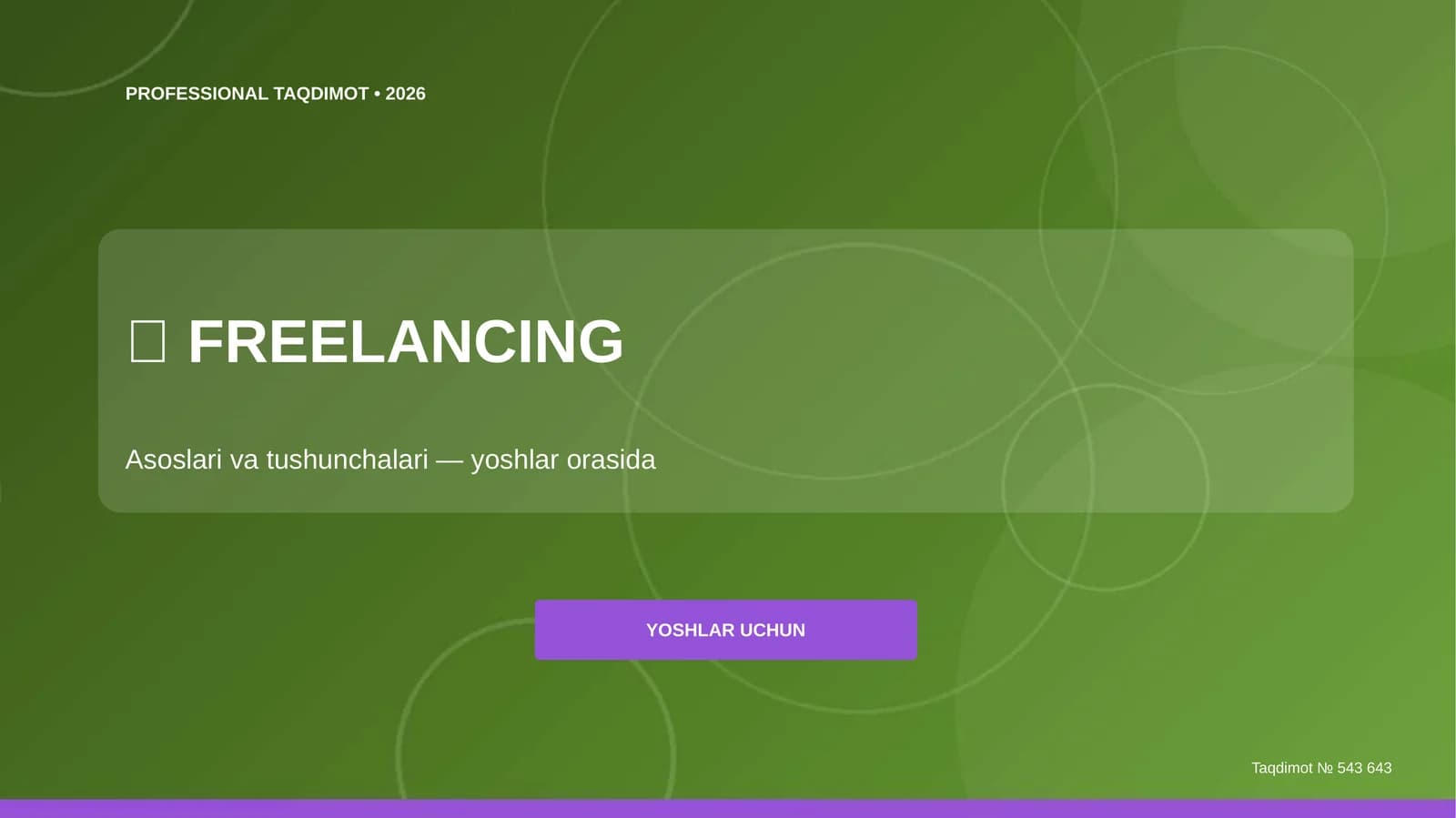 Freelancing: asoslari va tushunchalari (yoshlar orasida)