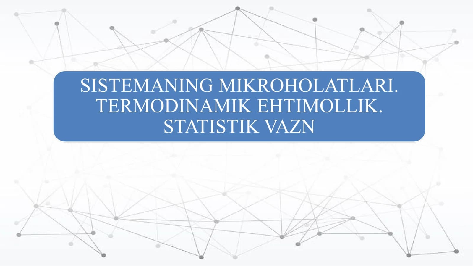 Statistik vazn va makroholatlar