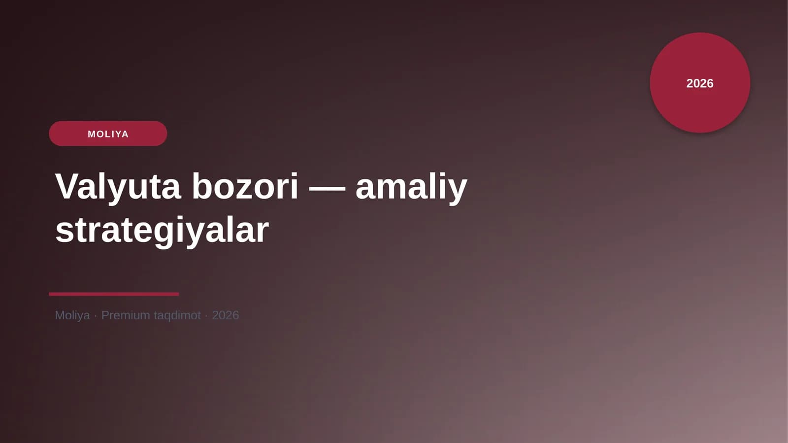 Valyuta bozori — amaliy strategiyalar