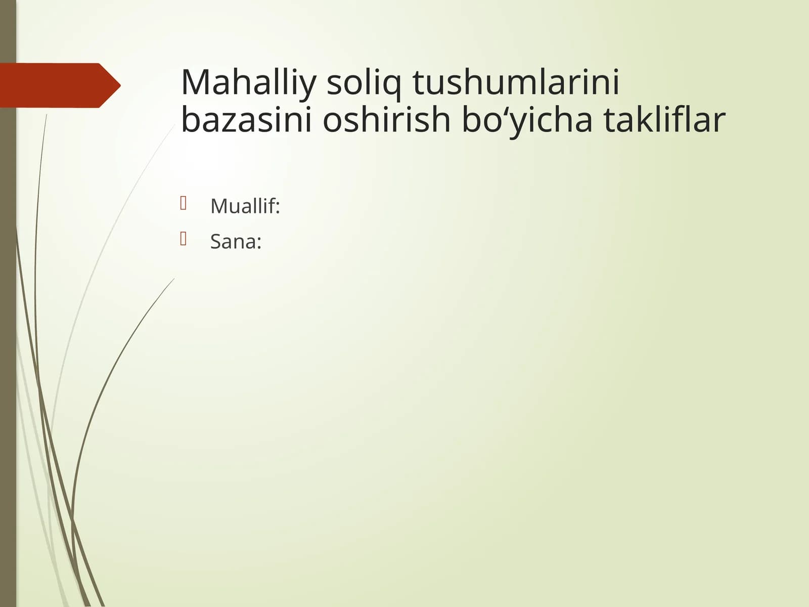 Mahalliy soliqtushumlarinibazasinioshirishbo‘yichatakliflar