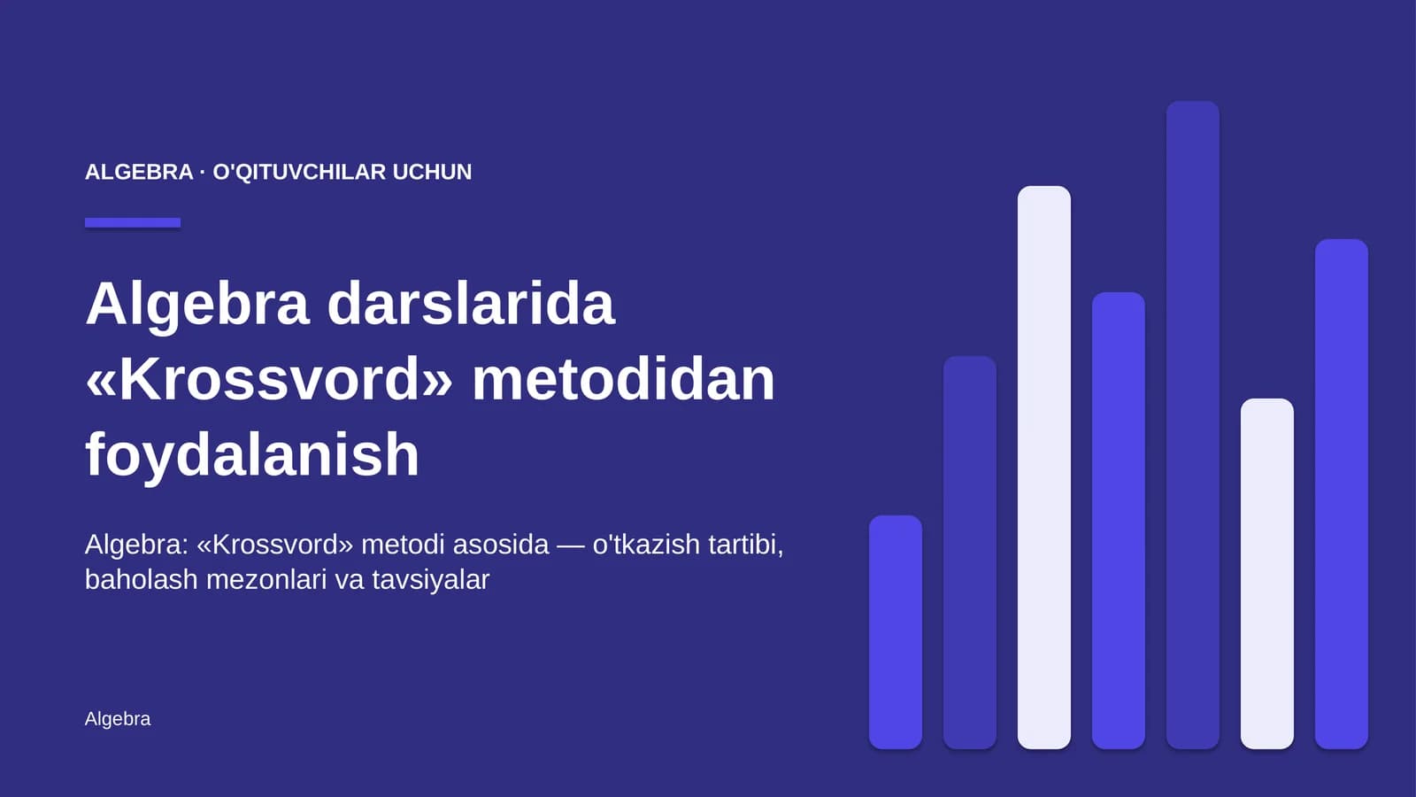 algebra darslarida krossvord metodidan foydalanish 8687