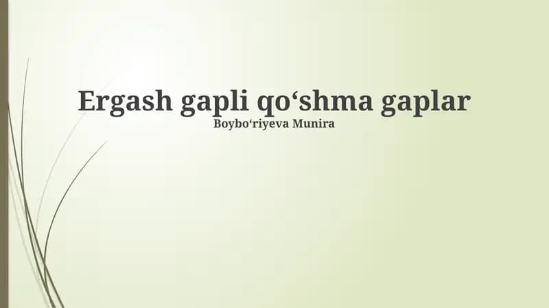 Ergash gapli qoʻshma gaplar