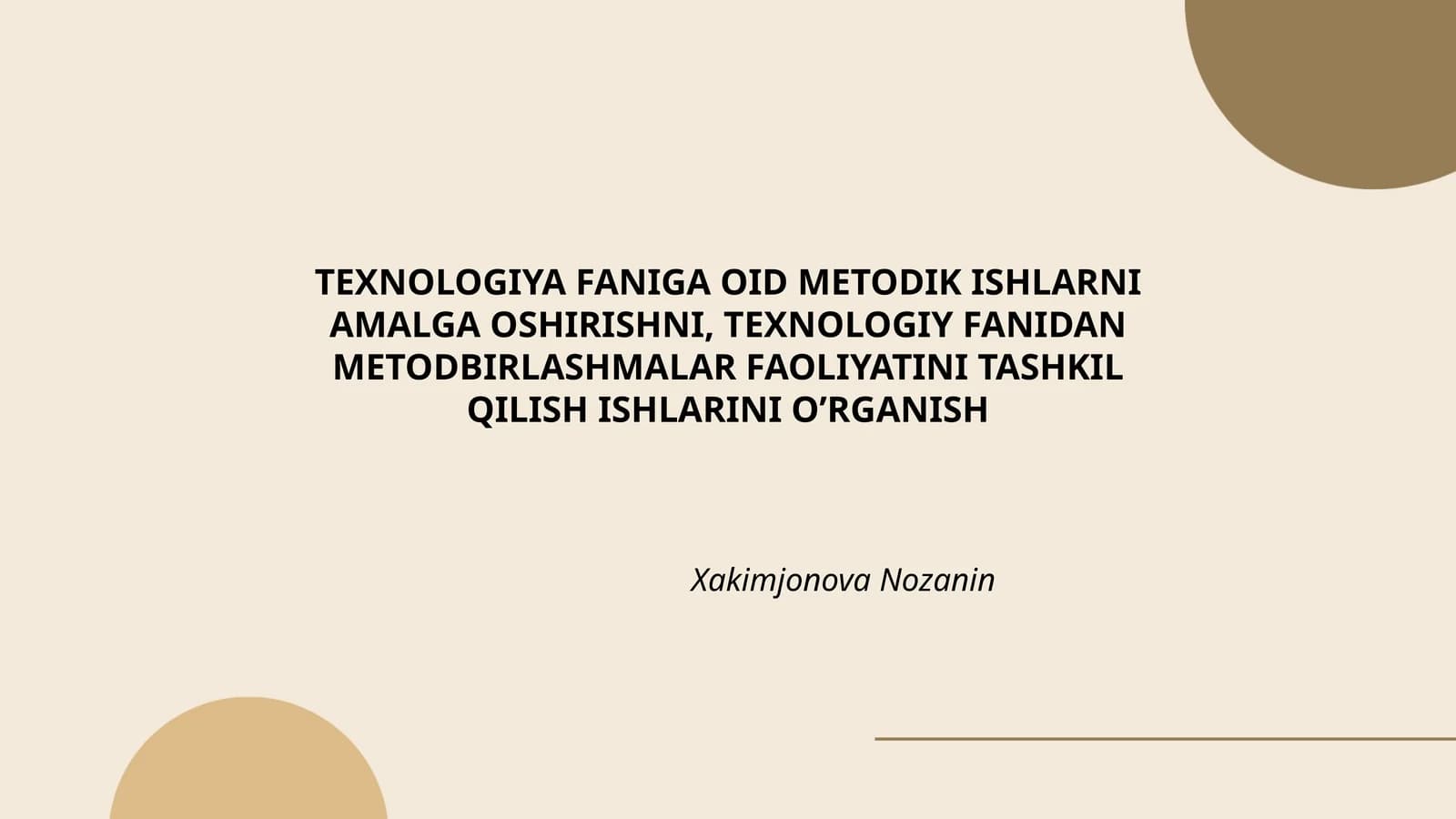 Texnologiya fanini o'qitishda zamonaviy metodical yondashuvlar