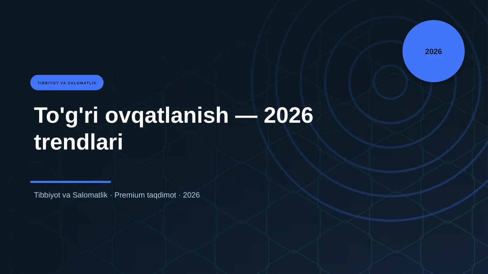 To'g'ri ovqatlanish — 2026 trendlari