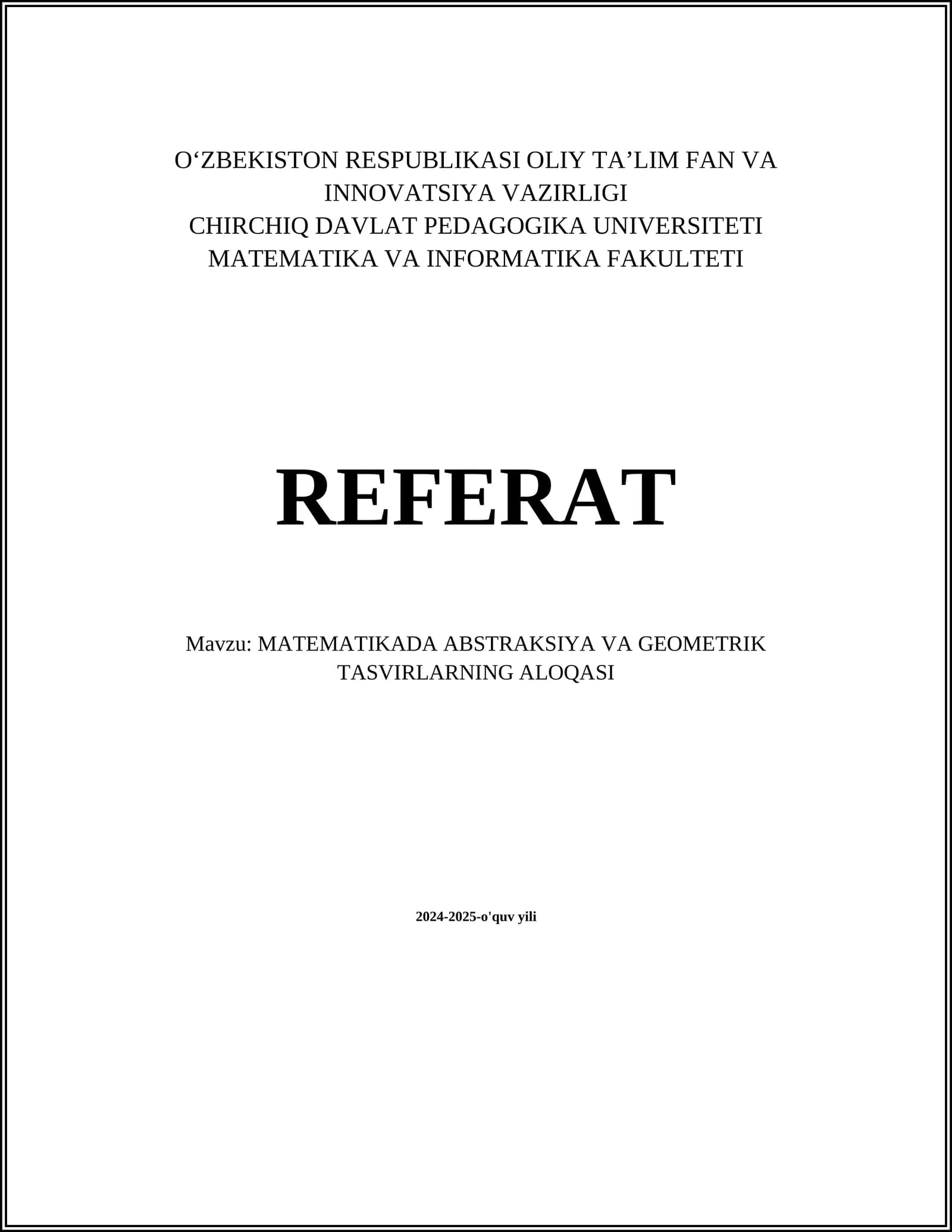 MATEMATIKADA ABSTRAKSIYA VA GEOMETRIK TASVIRLARNING ALOQASI
