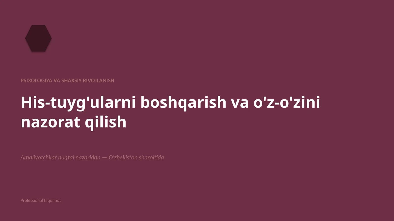 PSIXOLOGIYA VA SHAXSIY RIVOJLANISH