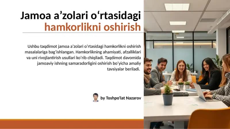 Jamoa a’zolari o‘rtasidagi hamkorlikni oshirish