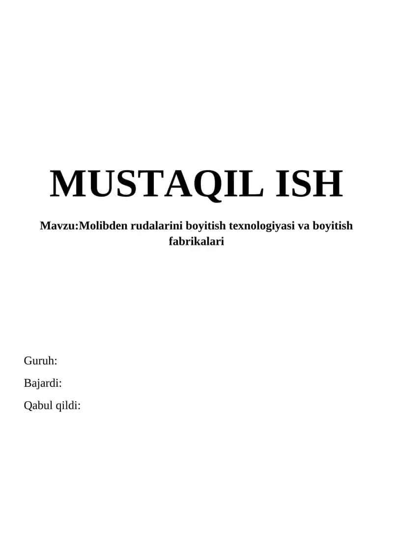 Molibden rudalarini boyitish texnologiyasi va boyitish fabrikalari