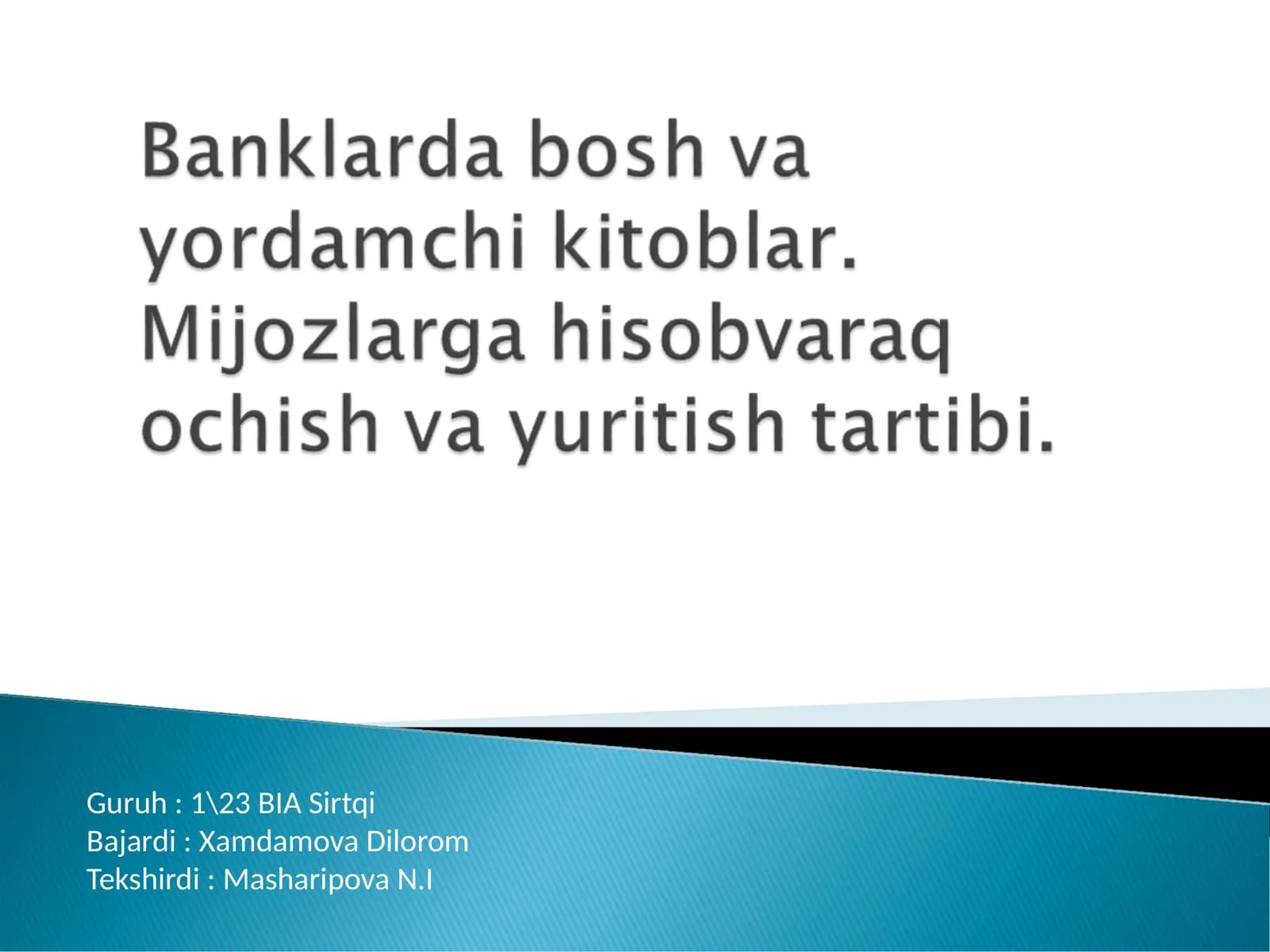 Banklar bo'lg'usi va buxgalteriya hisobi