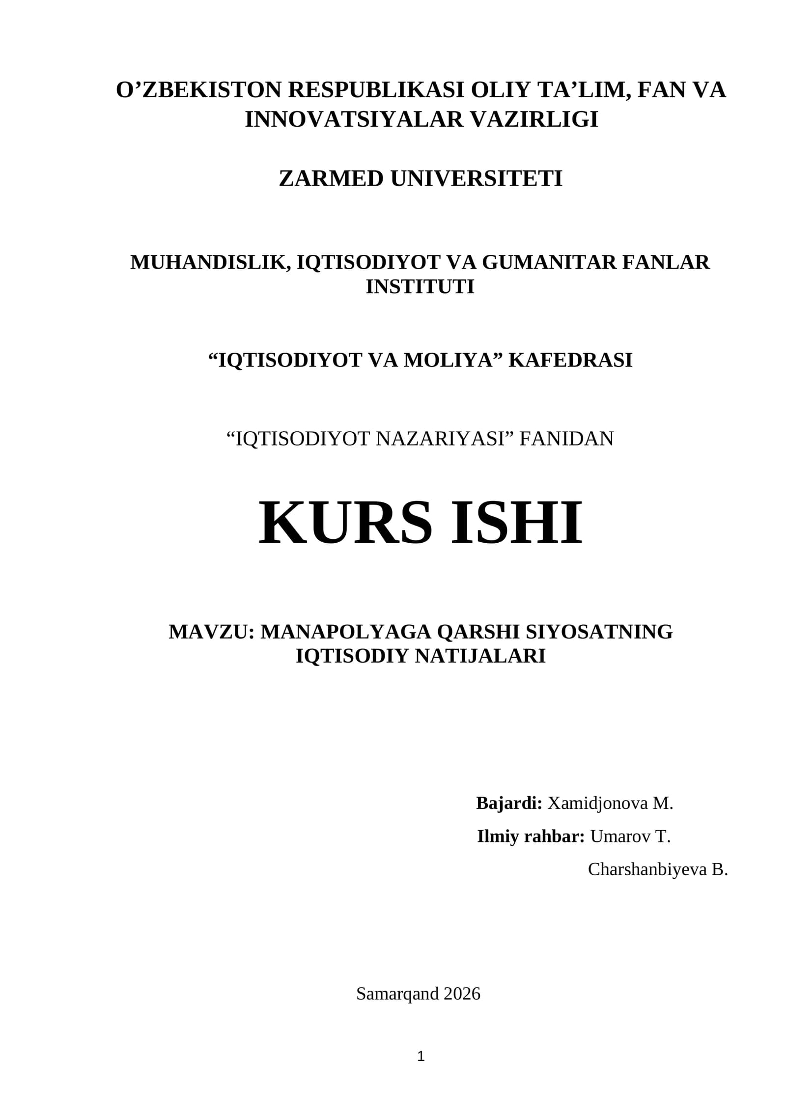 MANAPOLYAGA QARSHI SIYOSATNING IQTISODIY NATIJALARI