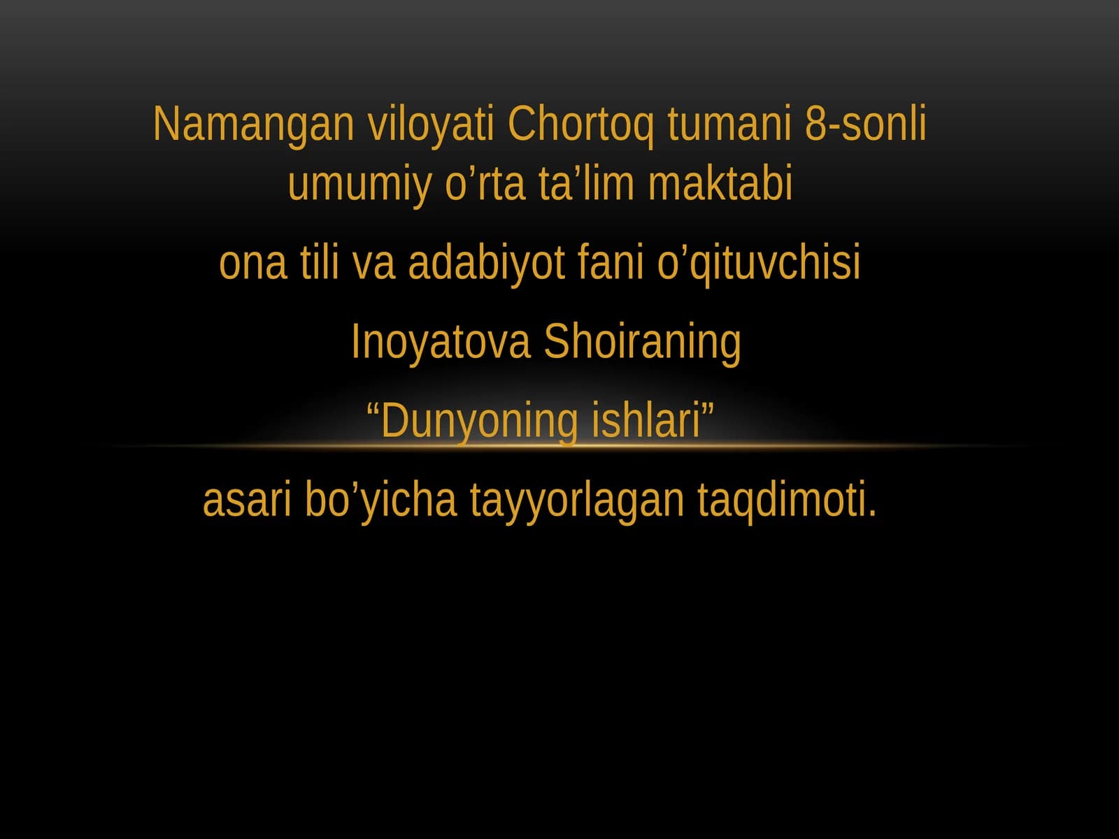 Dunyoning ishlari