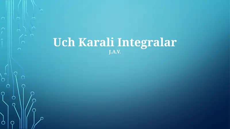 Uch Karali Integralar