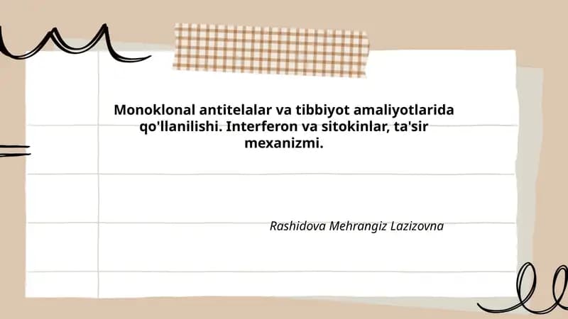Monoklonal antitelalar va tibbiyot amaliyotlarida qo'llanilishi
