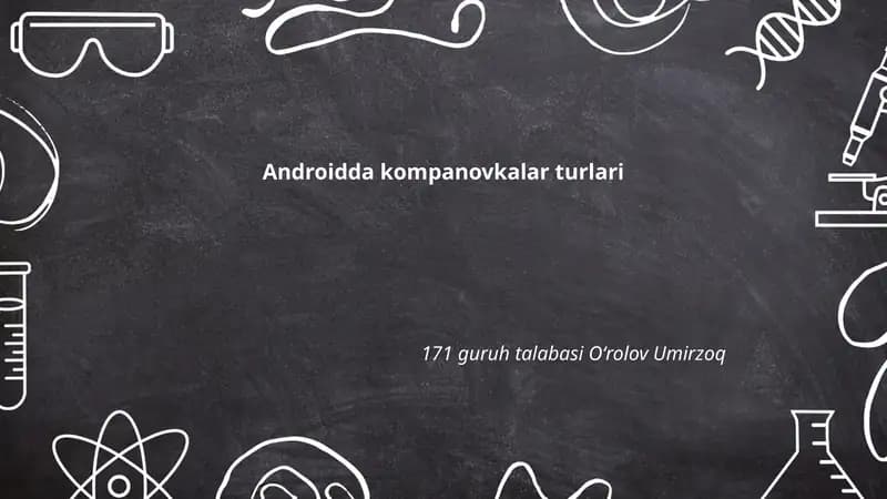 Androidda kompanovkalar turlari