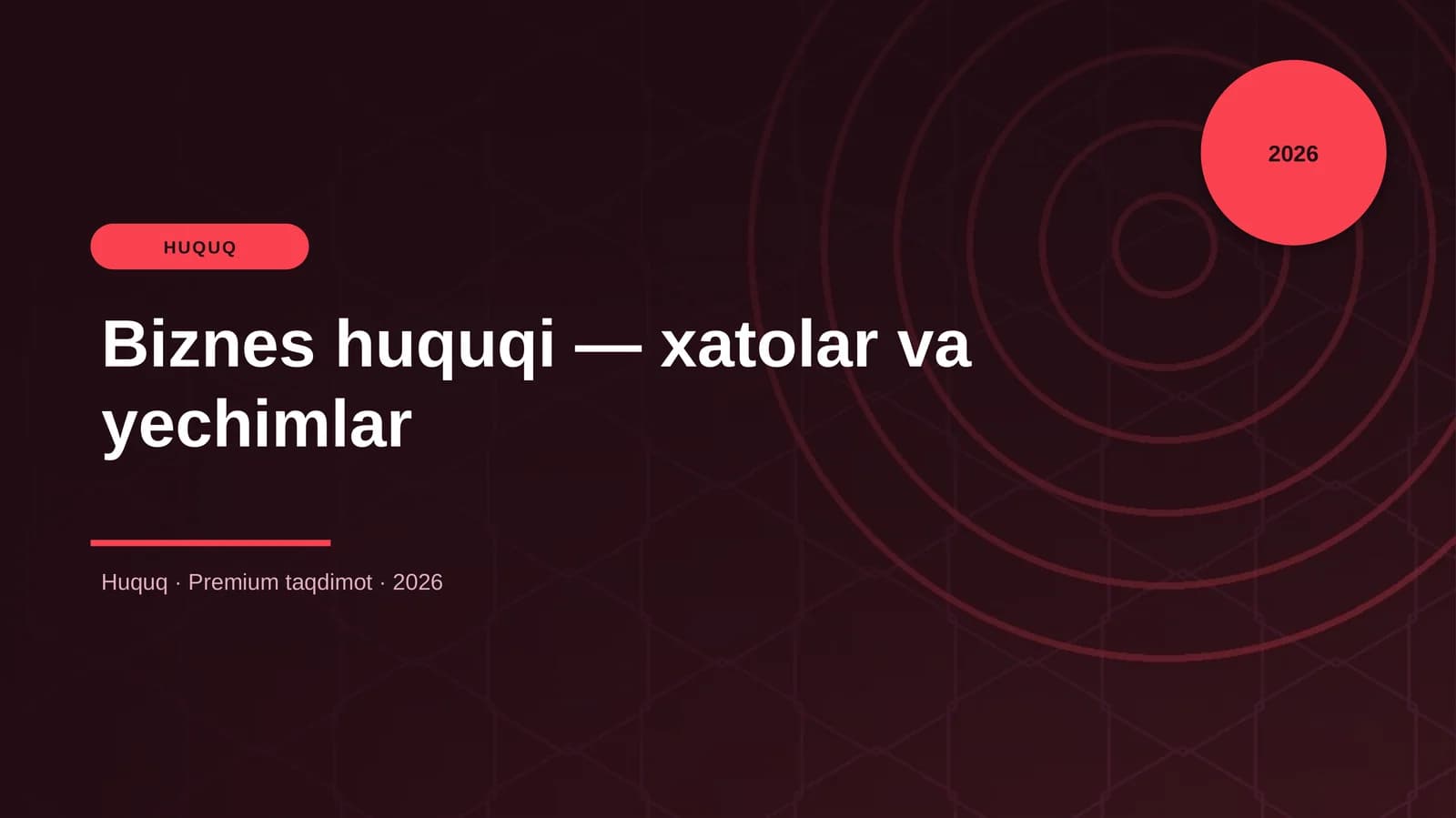 Biznes huquqi — xatolar va yechimlar