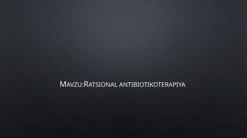 Ratsional antibiotikoterapiya