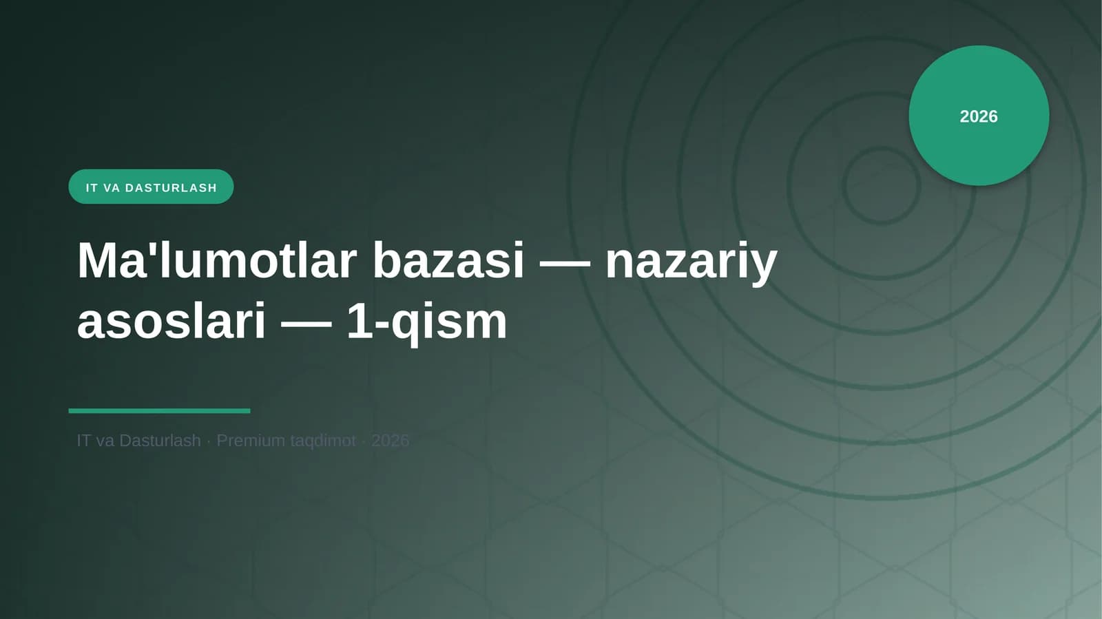 Ma'lumotlar bazasi — nazariy asoslari — 1-qism