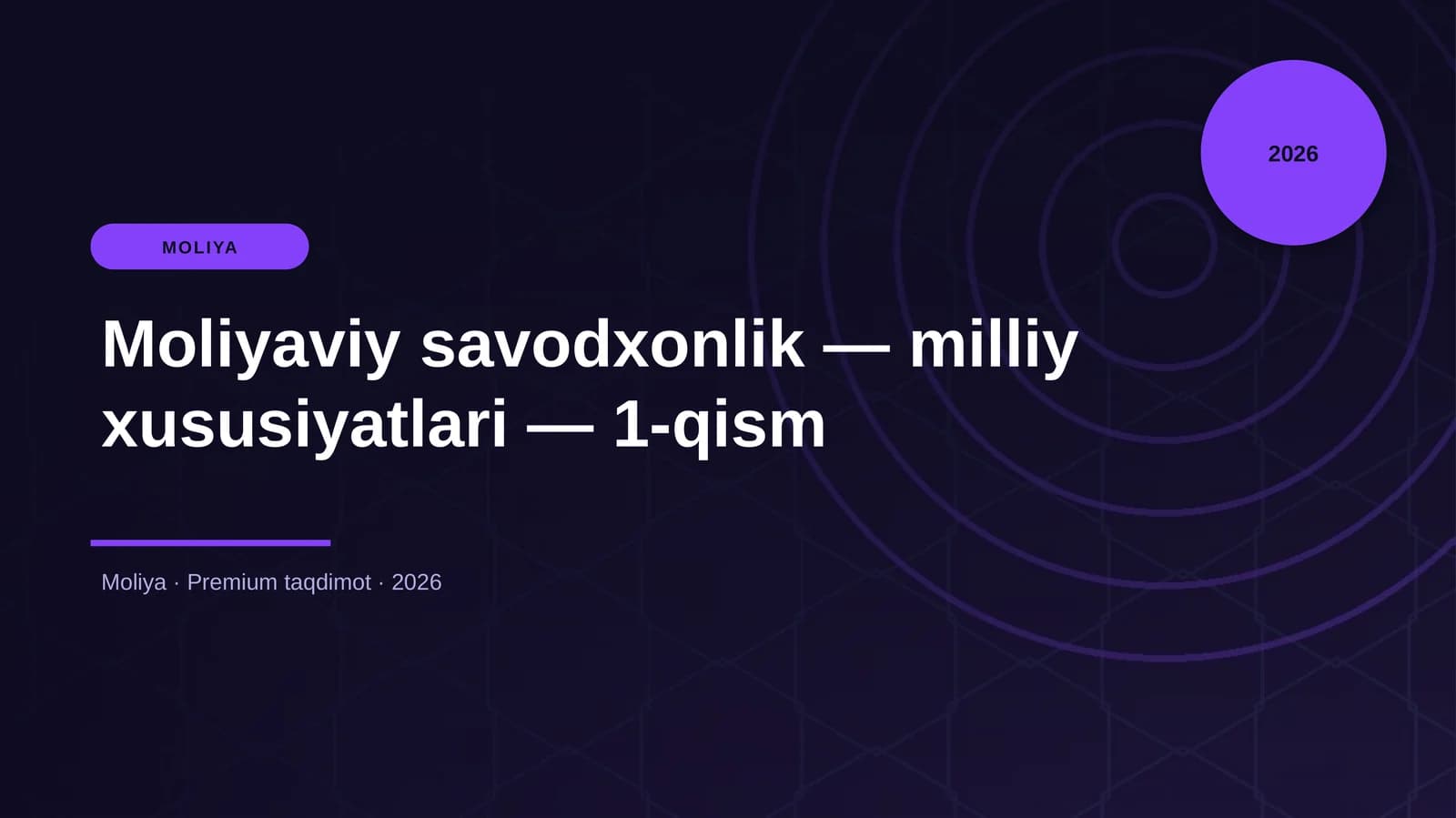 Moliyaviy savodxonlik — milliy xususiyatlari — 1-qism