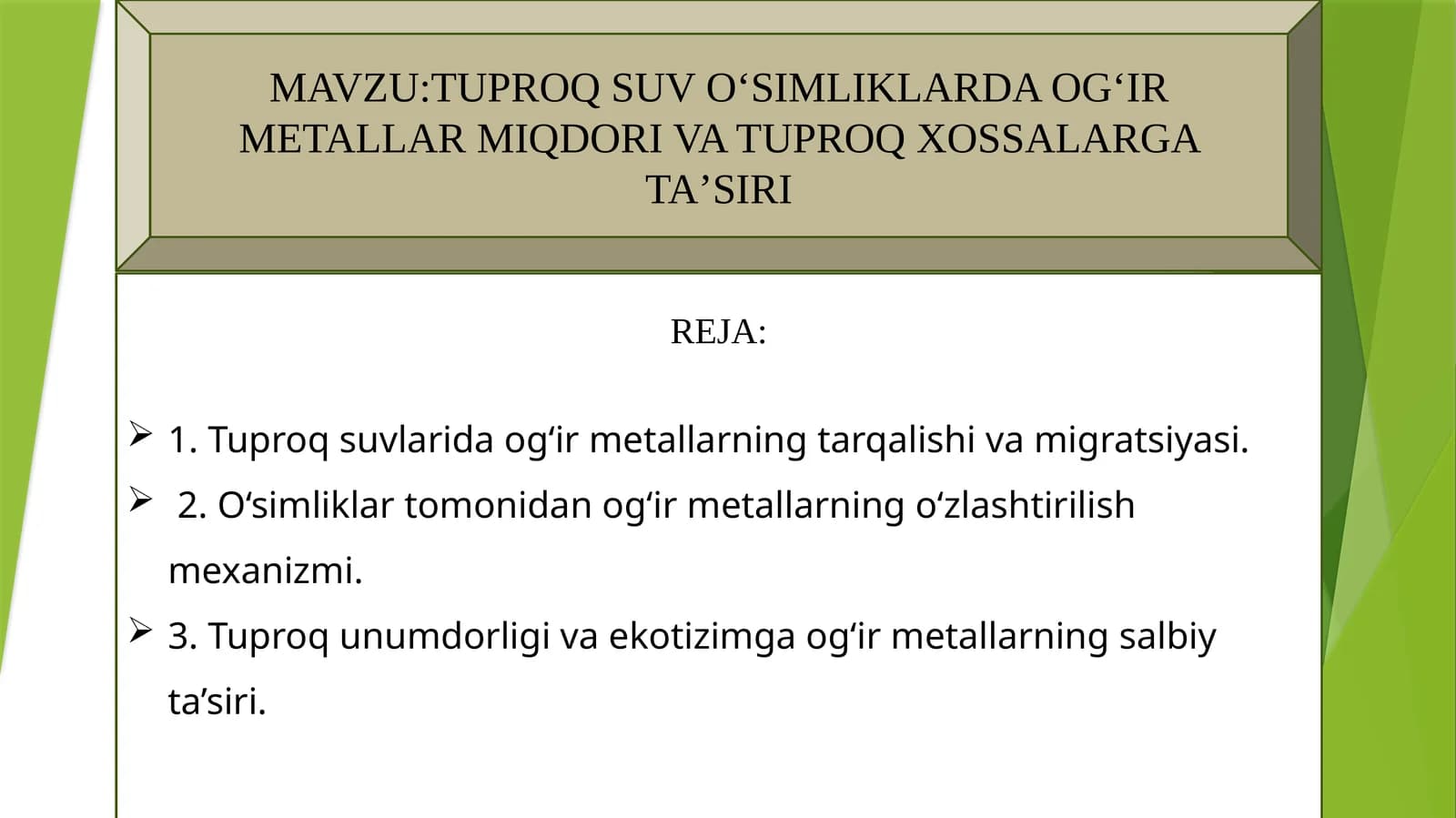 TUPROQ SUVOʻSIMLIKLARDAOGʻIRMETALLAR MIQDORI VA TUPROQ XOSSALARGATAʼSIRI