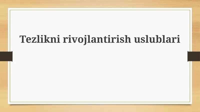 Tezliknirivojlantirishuslublari