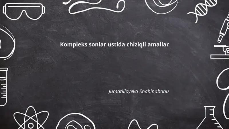 Kompleks sonlar ustida chiziqli amallar