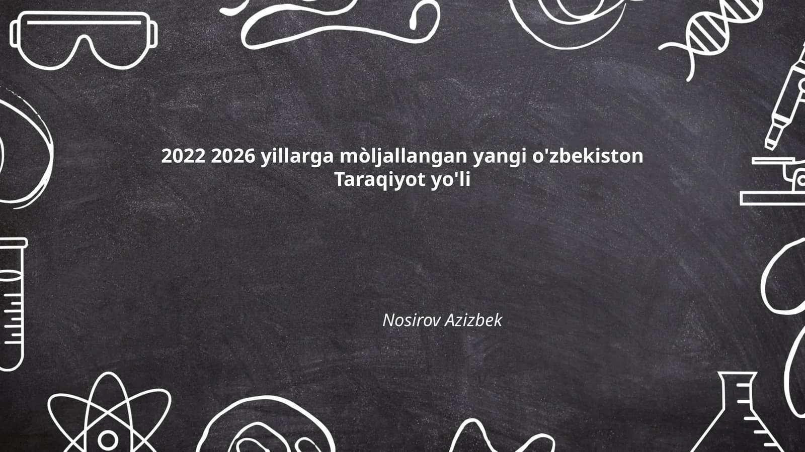Yangi O'zbekistonning iqtisodiy rivojlanish strategiyasi