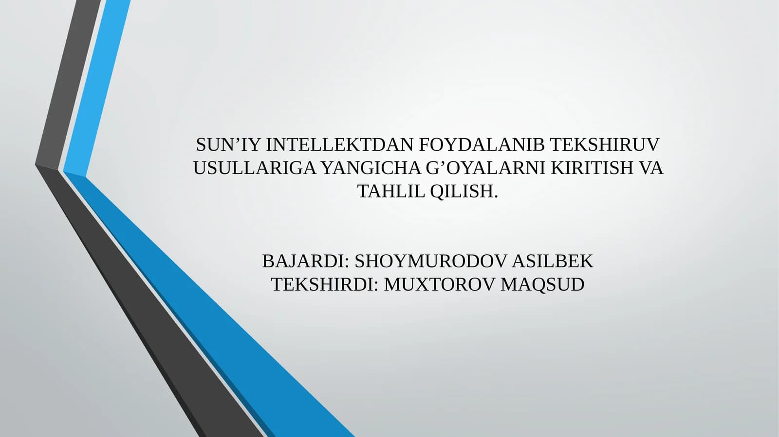 SUN’IY INTELLEKTDA FOYDALANIB TEKSHIRUV USULLARIGA YANGICHA G’OYALARNI KIRITISH VA TAHLIL QILISH