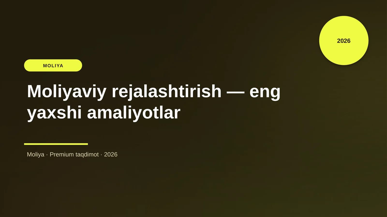 Moliyaviy rejalashtirish — eng yaxshi amaliyotlar