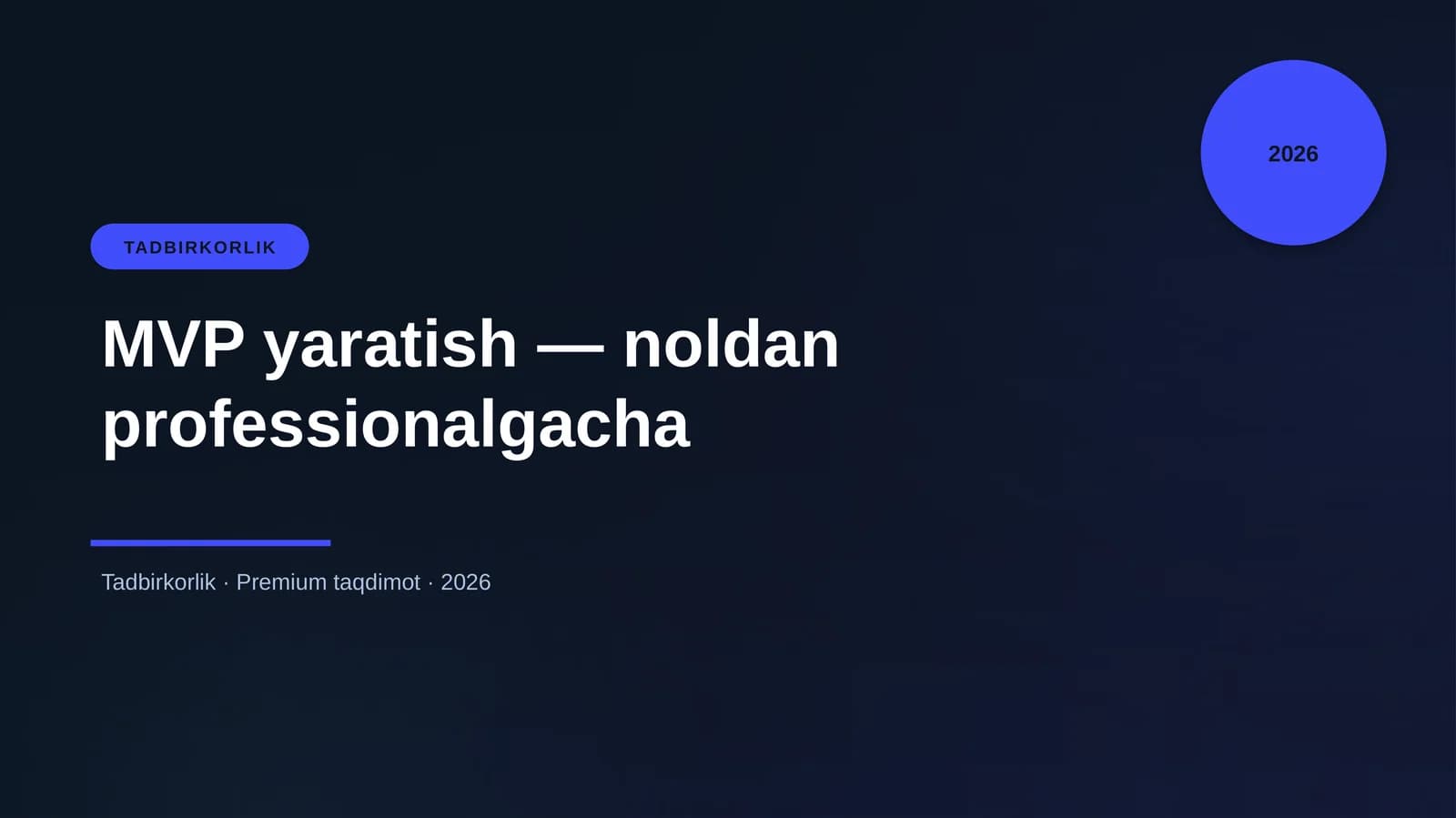 MVP yaratish — noldan professionalgacha