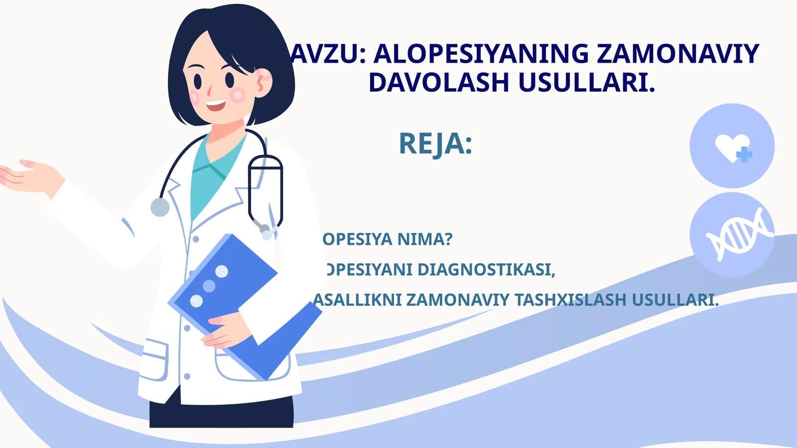 ALOPESIYANING ZAMONAVIY DAVOLASH USULLARI