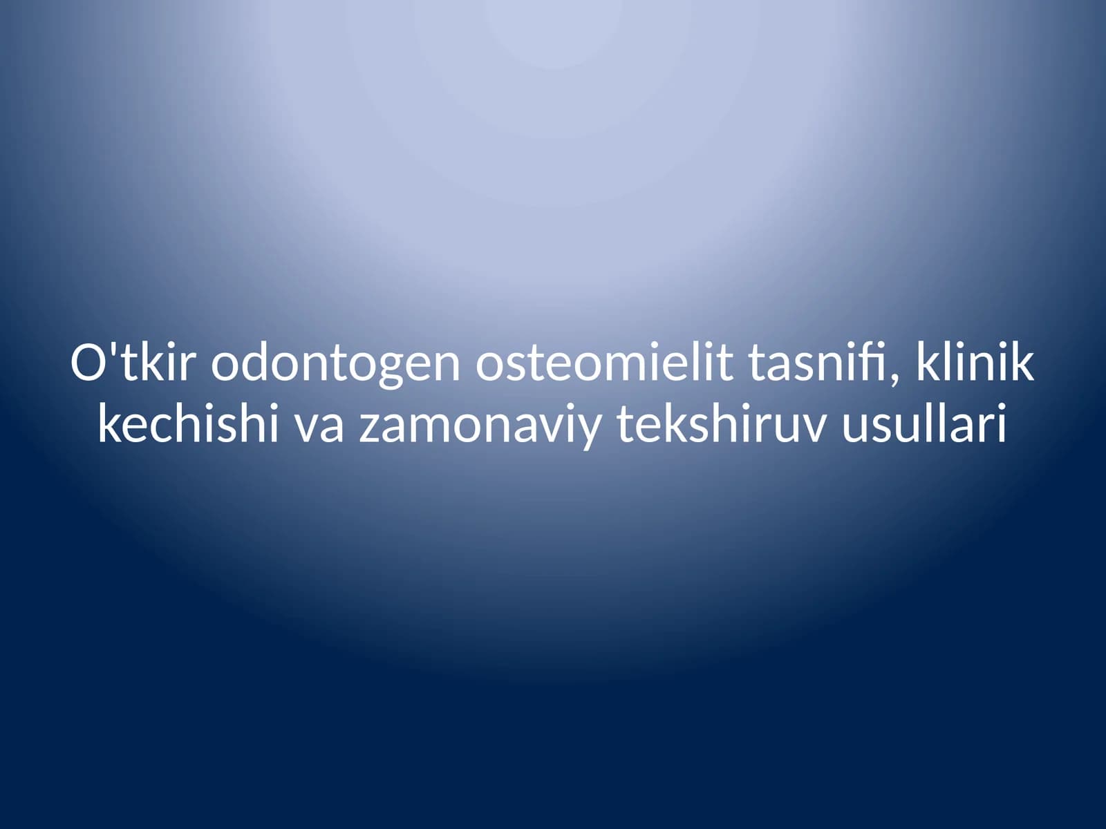 Jag'lar osteomiyelitining tasnifi