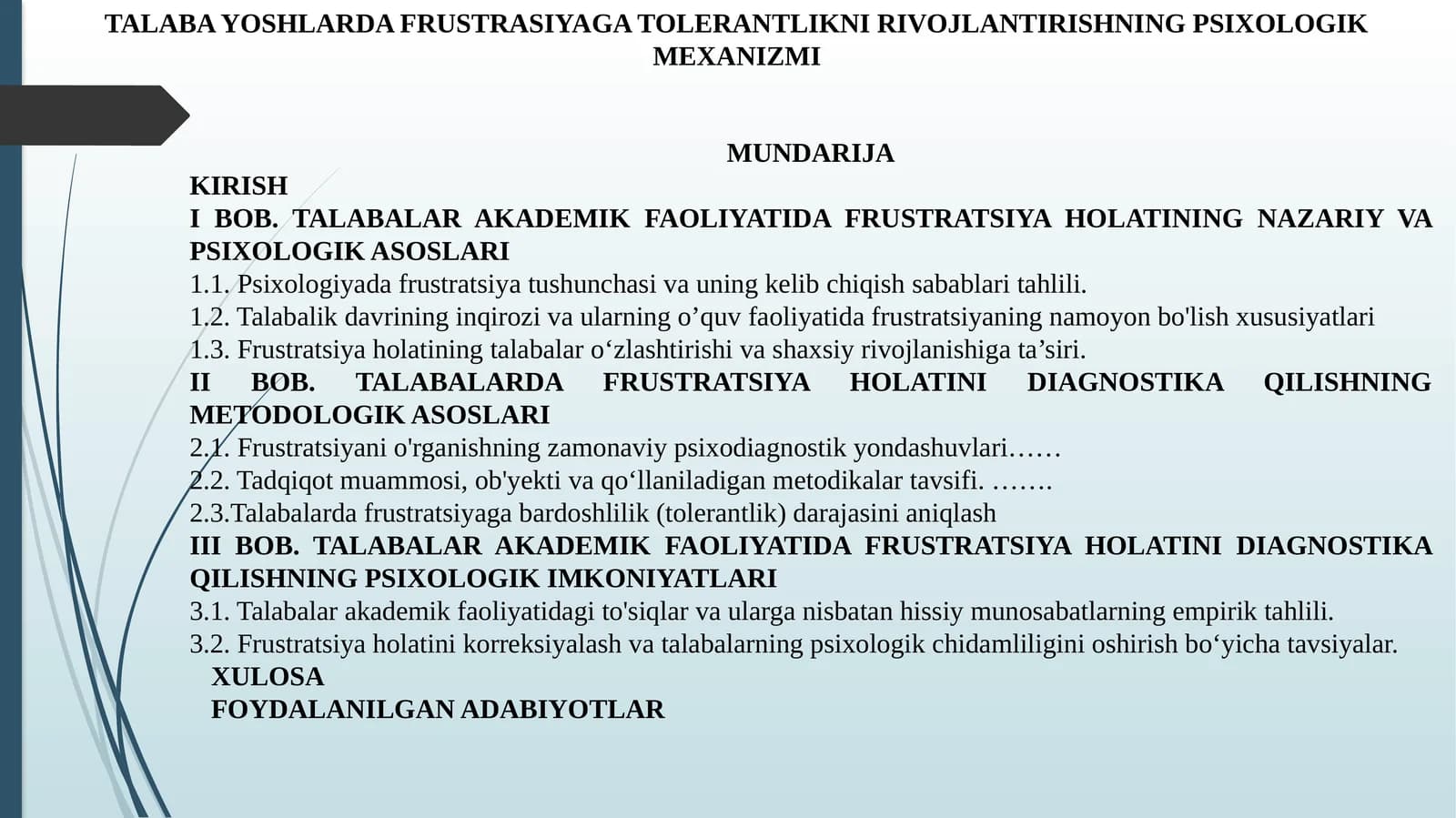 TALABA YOSHLARDA FRUSTRASIYAGA TOLERANTLIKNI RIVOJLANTIRISHNING PSIXOLOGIK MEXANIZMI